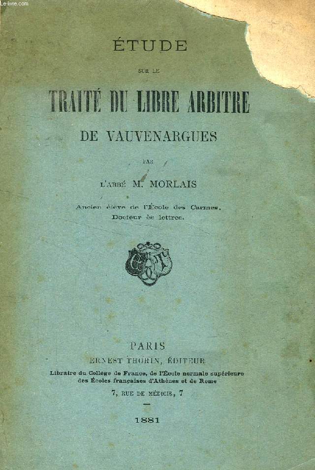 ETUDE SUR LE TRAITE DU LIBRE ARBITRE DE VAUVENARGUES
