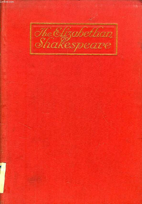 THE ELIZABETHAN SHAKESPEARE, VOL. II, LOVES LABOUR'S LOST