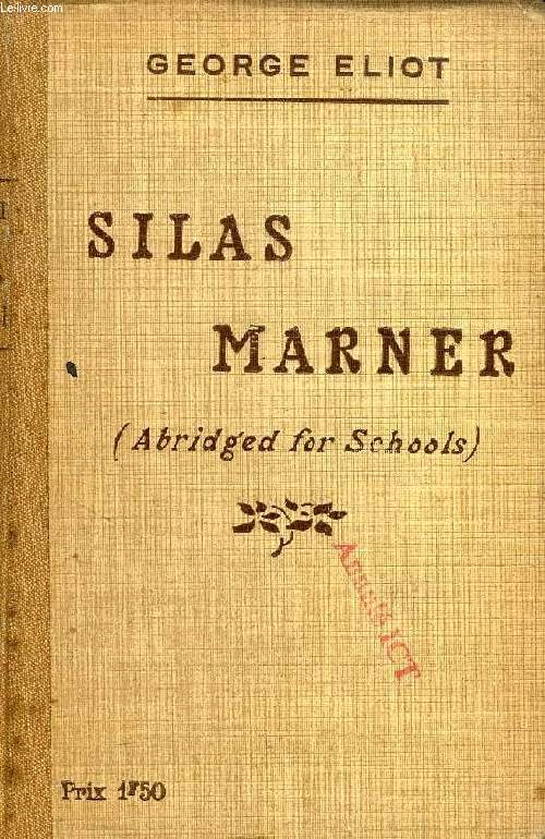 SILAS MARNER (ABRIDGED)