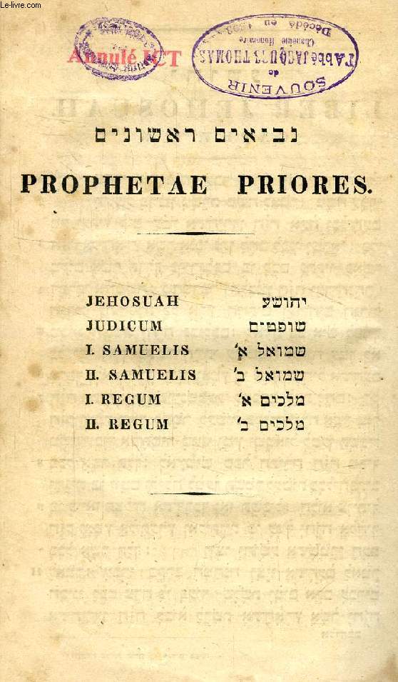 PROPHETAE PRIORES (Jehosueh. Judicum. I. Samuelis. II. Samuelis. I. Regum. II. Regum)