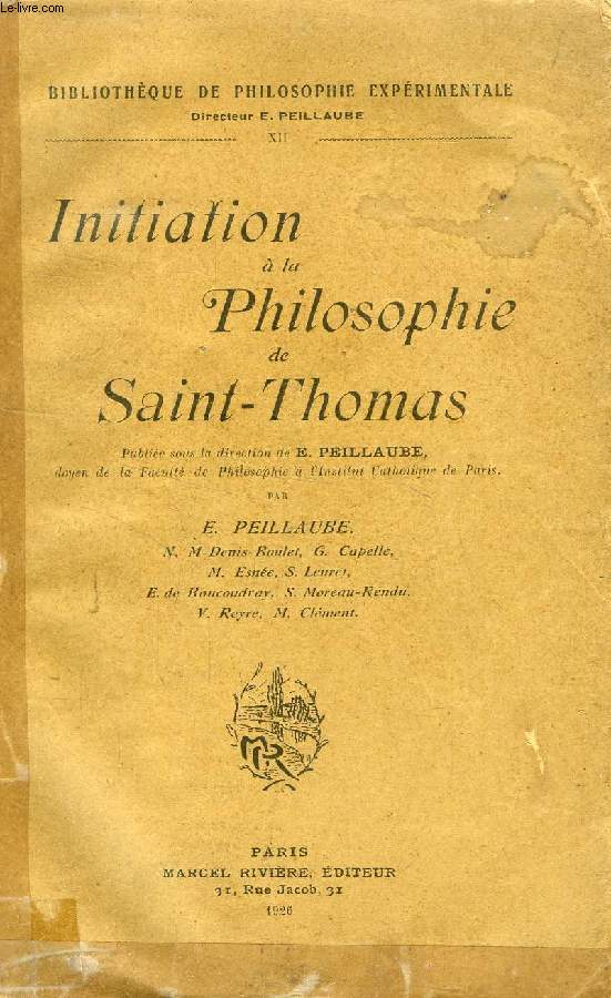 INITIATION A LA PHILOSOPHIE DE SAINT THOMAS