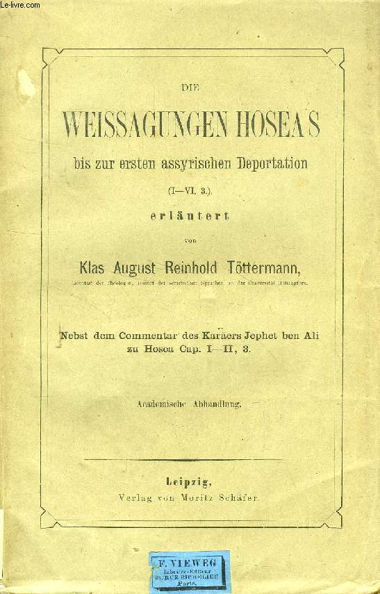 DIE WEISSAGUNGEN HOSEA'S BIS ZUR ERSTEN ASSYRISCHEN DEPORTATION (I-VI, 3)