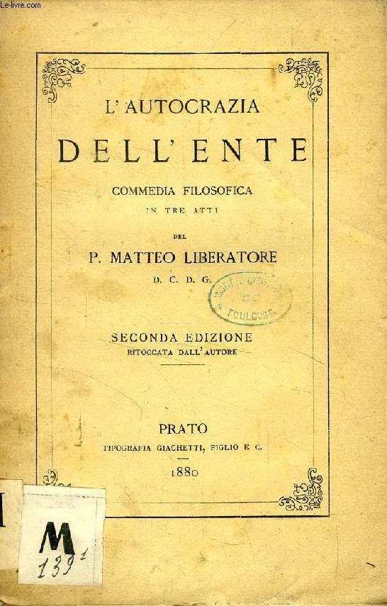 L'AUTOCRAZIA DELL'ENTE, COMMEDIA FILOSOFICA IN TRE ATTI