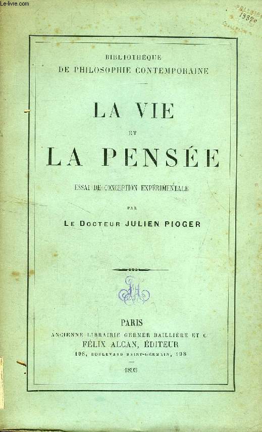 LA VIE ET LA PENSEE, ESSAI DE CONCEPTION EXPERIMENTALE