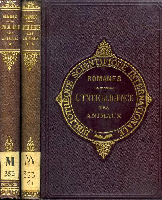 L'INTELLIGENCE DES ANIMAUX, 2 TOMES