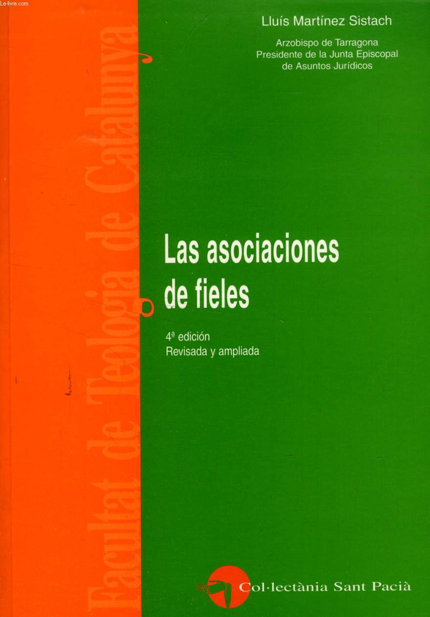 LAS ASOCIACIONES DE FIELES