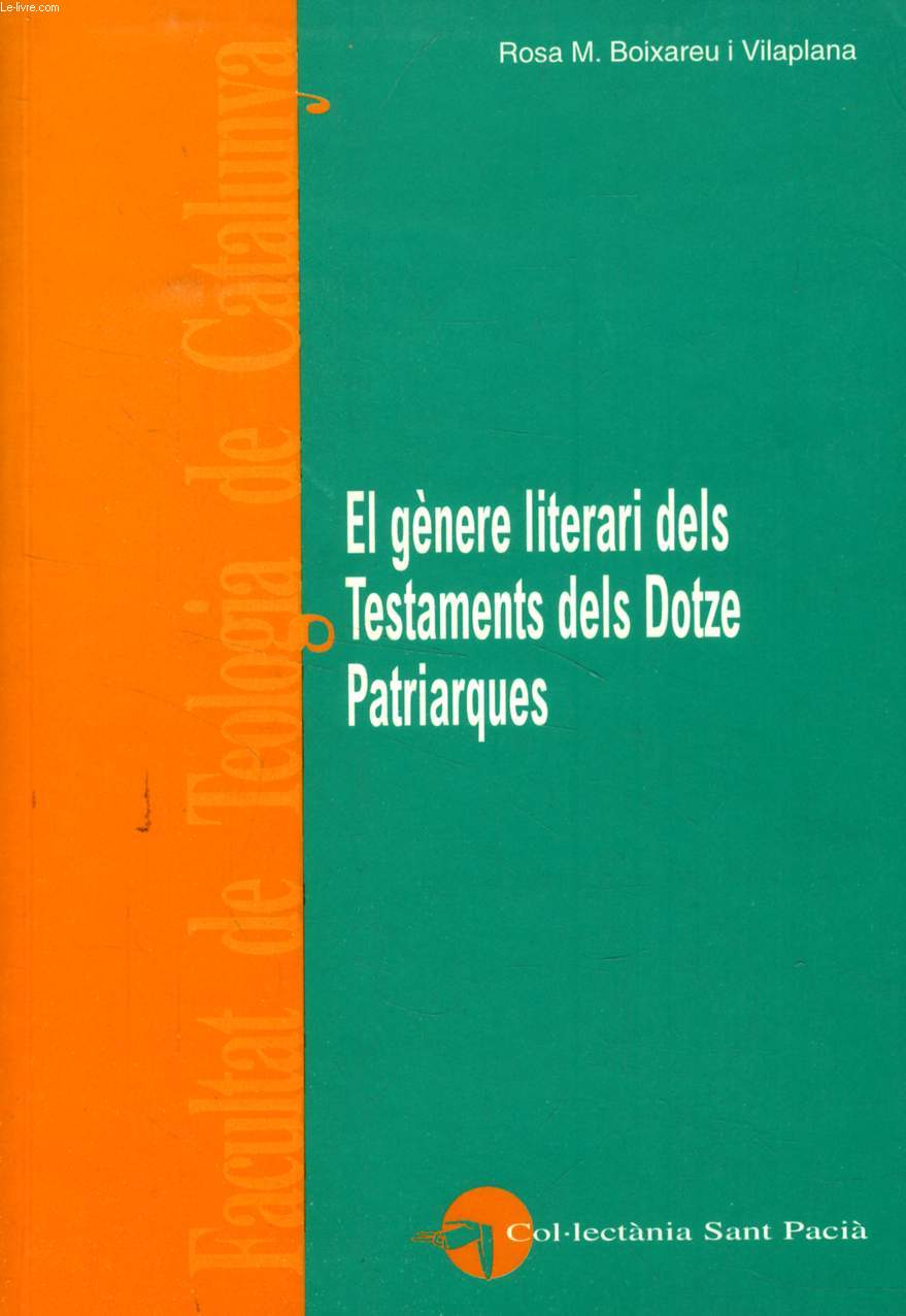 EL GENERE LITERARI DELS TESTAMENTS DELS DOTZE PATRIARQUES