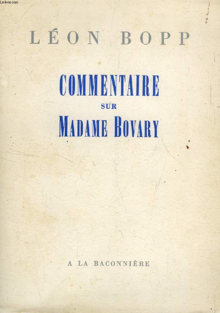 COMMENTAIRE SUR MADAME BOVARY
