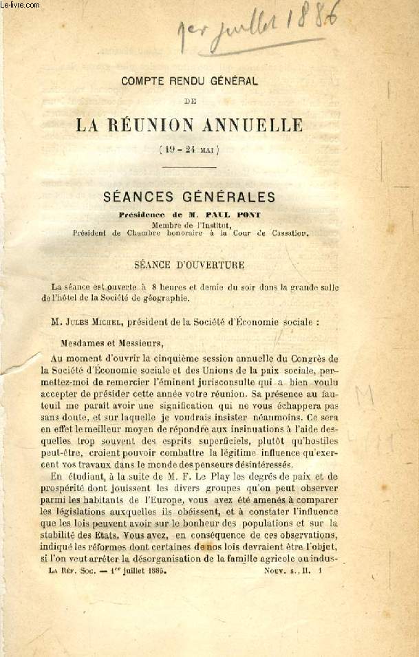 LA REFORME SOCIALE, BULLETIN DE LA SOCIETE D'ECONOMIE SOCIALE ET DES UNIONS DE LA PAIX SOCIALE, 2e SERIE, TOME II, 6e ANNEE, 1886