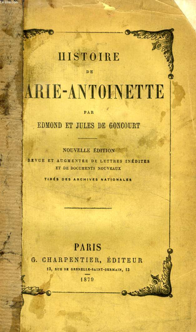 HISTOIRE DE MARIE-ANTOINETTE