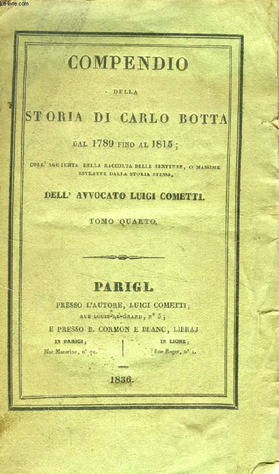 COMPENDIO DELLA STORIA DI CARLO BOTTA DAL 1789 FINO AL 1815, TOMO II