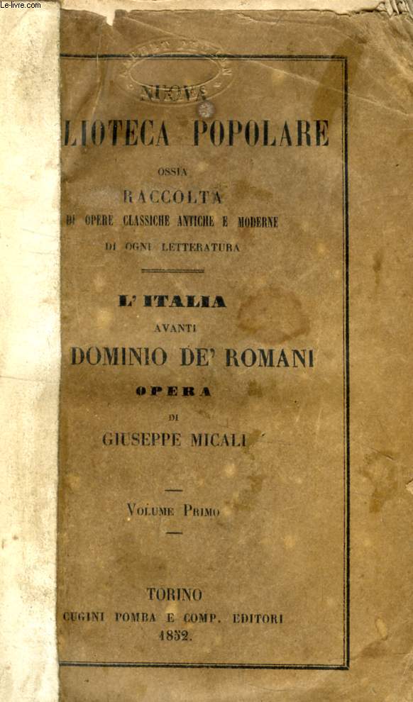 L'ITALIA AVANTI IL DOMINIO DEI ROMANI, VOLUME I
