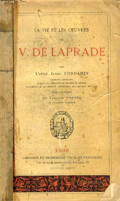 LA VIE ET LES OEUVRES DE V. DE LAPRADE