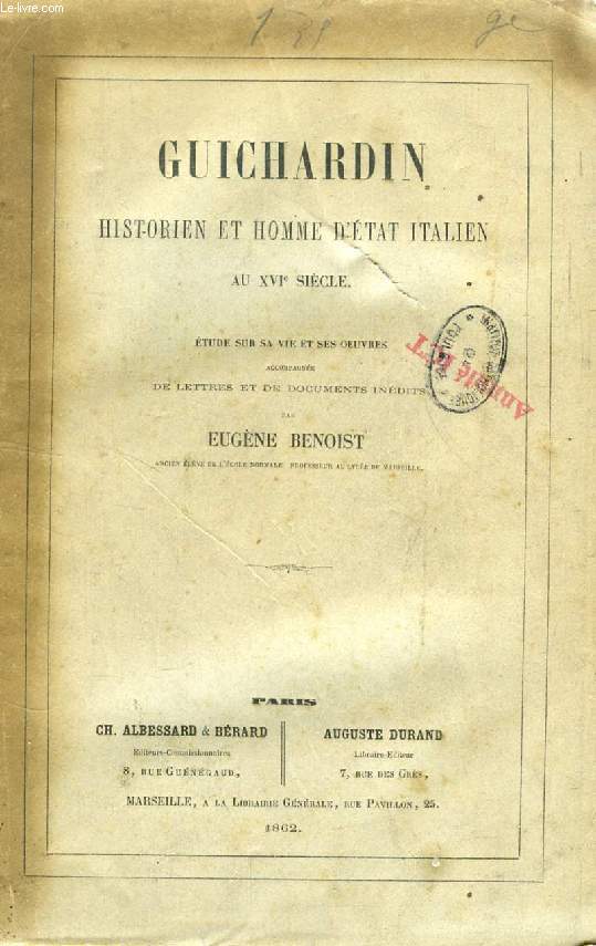 GUICHARDIN, HISTORIEN ET HOMME D'ETAT ITALIEN AU XVIe SIECLE