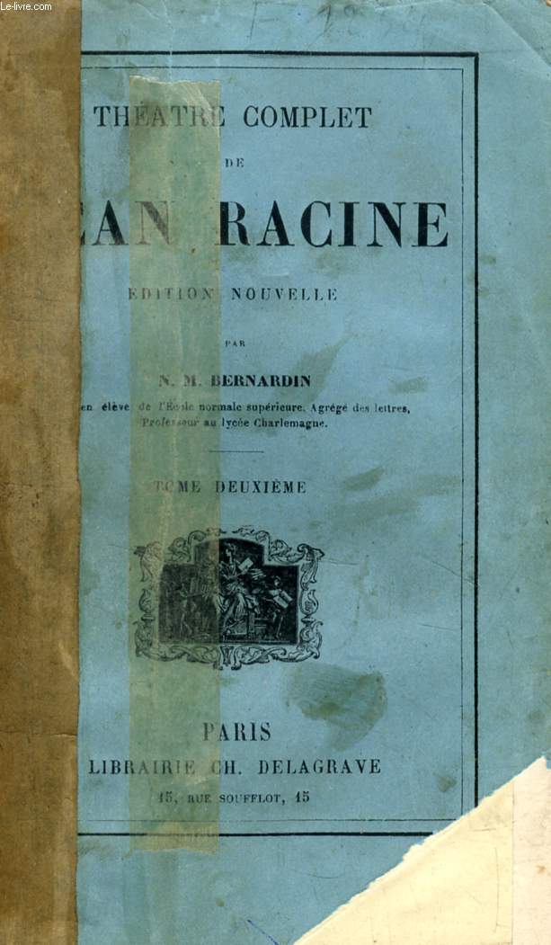 THEATRE COMPLET DE JEAN RACINE, TOME II