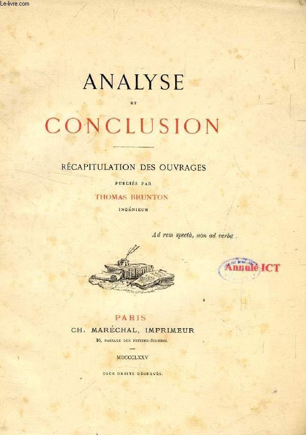 ANALYSE ET CONCLUSION, RECAPITULATION DES OUVRAGES PUBLIES PAR THOMAS BRUNTON