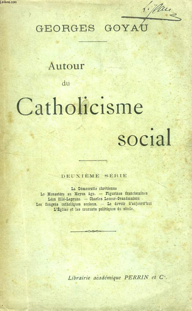 AUTOUR DU CATHOLICISME SOCIAL, 2e SERIE
