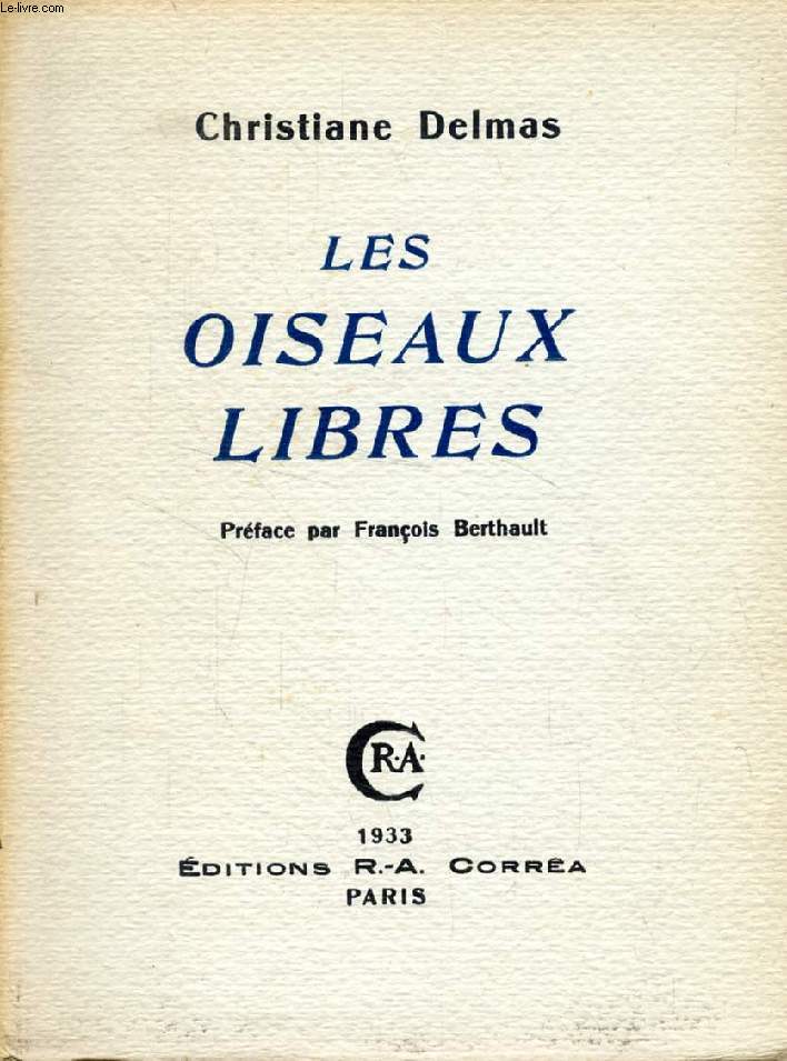 LES OISEAUX LIBRES