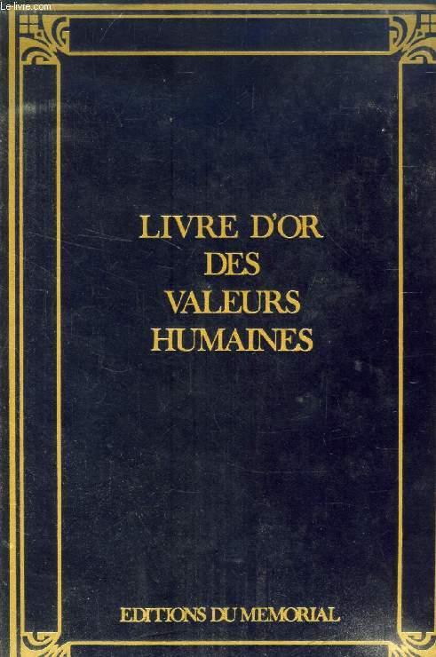 LIVRE D'OR DES VALEURS HUMAINES