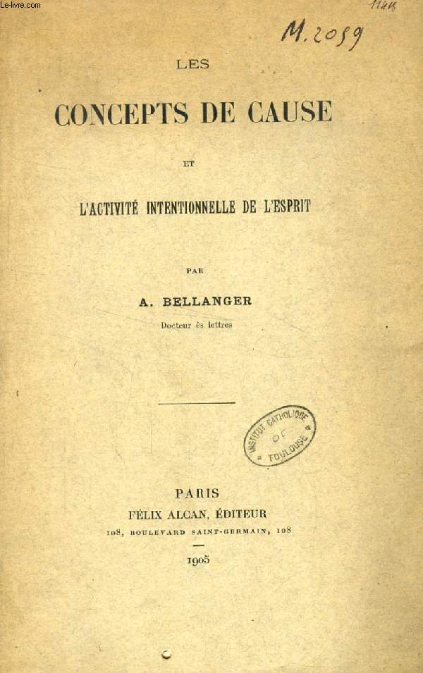 LES CONCEPTS DE CAUSE ET L'ACTIVITE INTENTIONNELLE DE L'ESPRIT