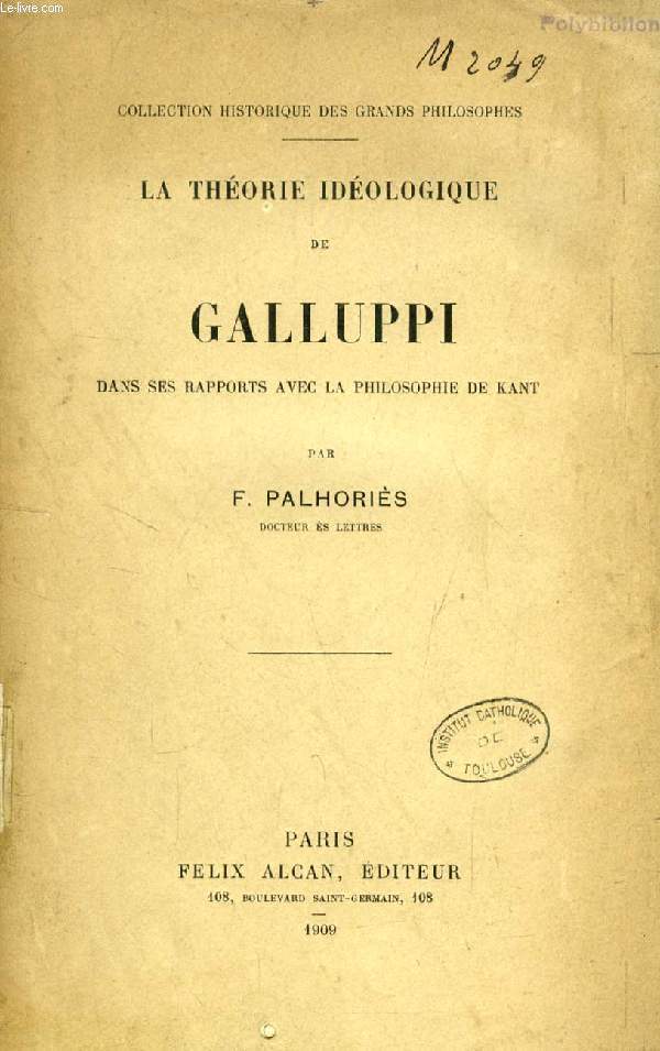 LA THEORIE IDEOLOGIQUE DE GALLUPPI DANS SES RAPPORTS AVEC LA PHILOSOPHIE DE KANT