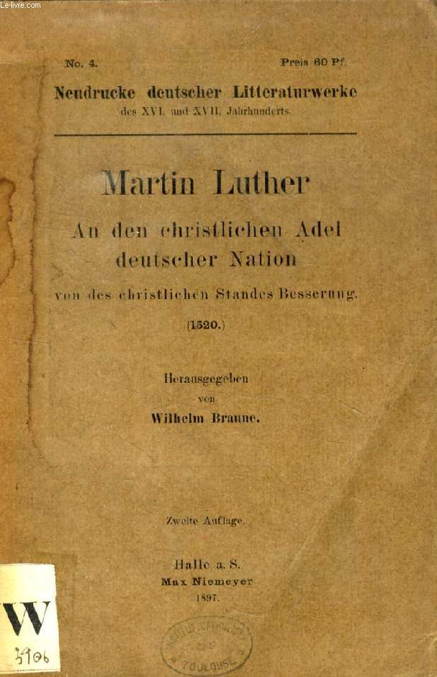 AN DEN CHRISTLICHEN ADEL DEUTSCHER NATION VON DES CHRISTLICHEN STANDES BESSERUNG (1520)