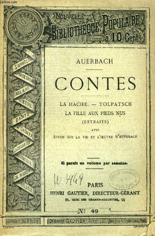 CONTES: LA HACHE, TOLPATSCH, LA FILLE AUX PIEDS NUS (EXTRAITS)