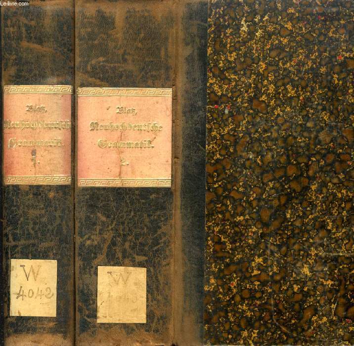NEUHOCHDEUTSCHE GRAMMATIK MIT BERCKSICHTIGUNG DER HISTORISCHEN ENTWICKELUNG DER DEUTSCHEN SPRACHE, 2 BNDEN