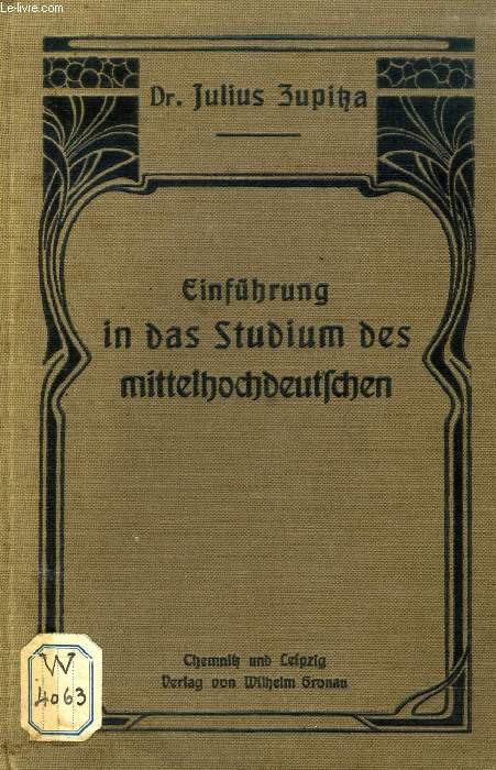 EINFHRUNG IN DAS STUDIUM DES MITTELHOCHDEUTSCHEN