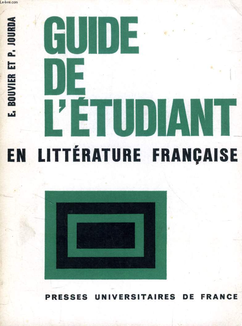 GUIDE DE L'ETUDIANT EN LITTERATURE FRANCAISE