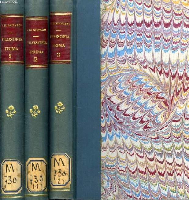 PRINCIPII DI FILOSOFIA PRIMA ESPOSTA AI GIOVANI ITALIANI, 3 VOLUMI