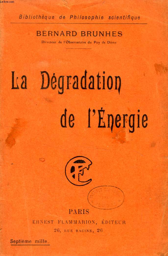 LA DEGRADATION DE L'ENERGIE