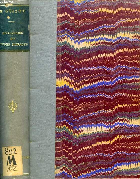 MEDITATIONS ET ETUDES MORALES