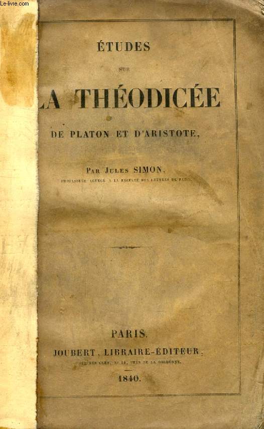 ETUDES SUR LA THEODICEE DE PLATON ET D'ARISTOTE