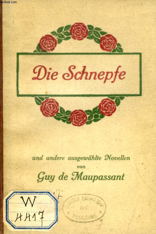 AUSGEWHLTE NOVELLEN, DIE SCHNEPFE