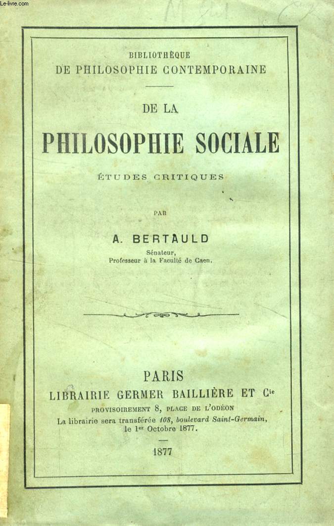 DE LA PHILOSOPHIE SOCIALE, ETUDES CRITIQUES