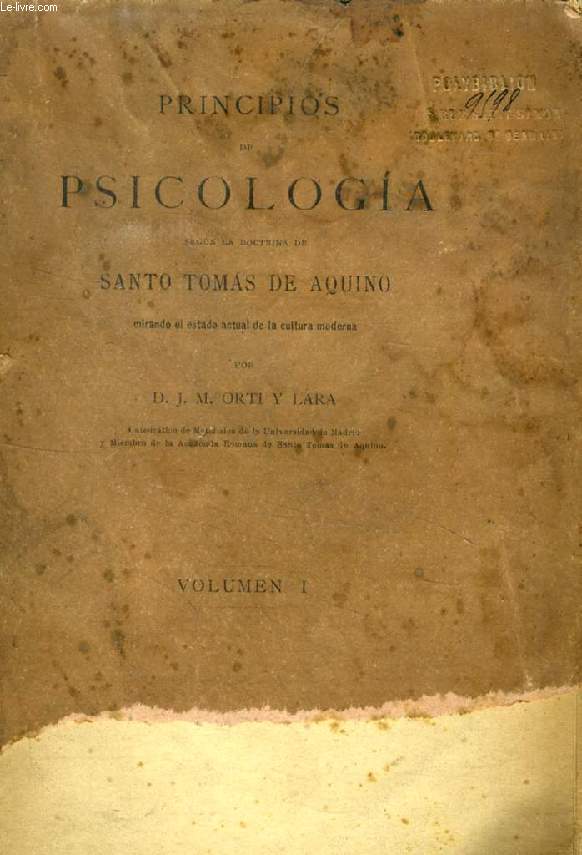 PRINCIPIOS DE PSICOLOGIA SEGUN LA DOCTRINA DE SANTO TOMAS DE AQUINO, VOLUMEN I