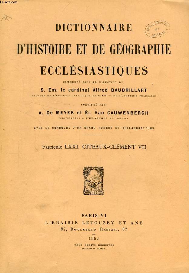 DICTIONNAIRE D'HISTOIRE ET DE GEOGRAPHIE ECCLESIASTIQUES, FASC. LXXI, CITEAUX - CLEMENT VII