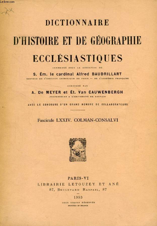 DICTIONNAIRE D'HISTOIRE ET DE GEOGRAPHIE ECCLESIASTIQUES, FASC. LXXIV, COLMAN - CONSALVI