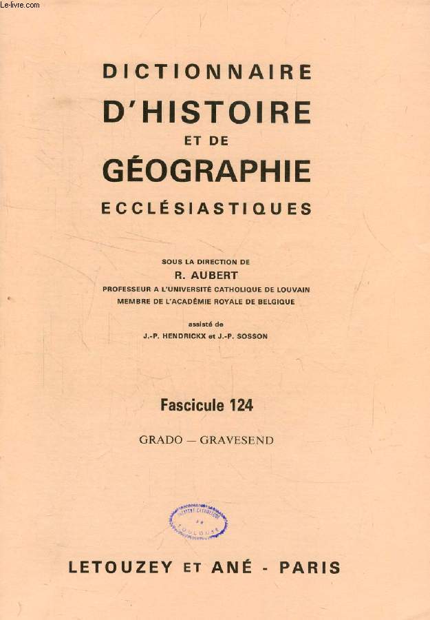 DICTIONNAIRE D'HISTOIRE ET DE GEOGRAPHIE ECCLESIASTIQUES, FASC. 124, GRADO - GRAVESEND