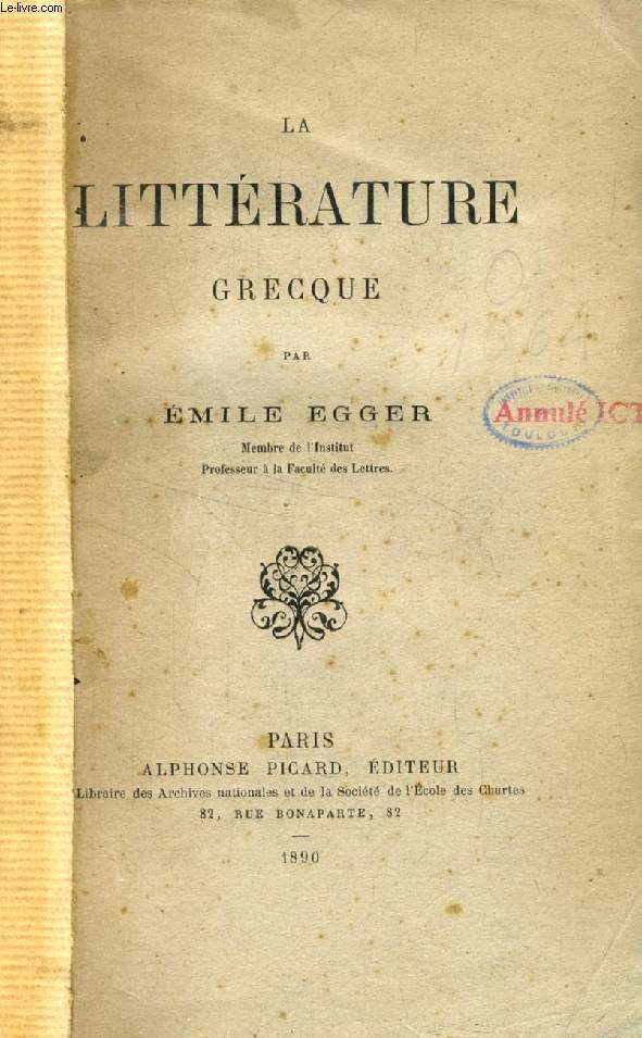 LA LITTERATURE GRECQUE