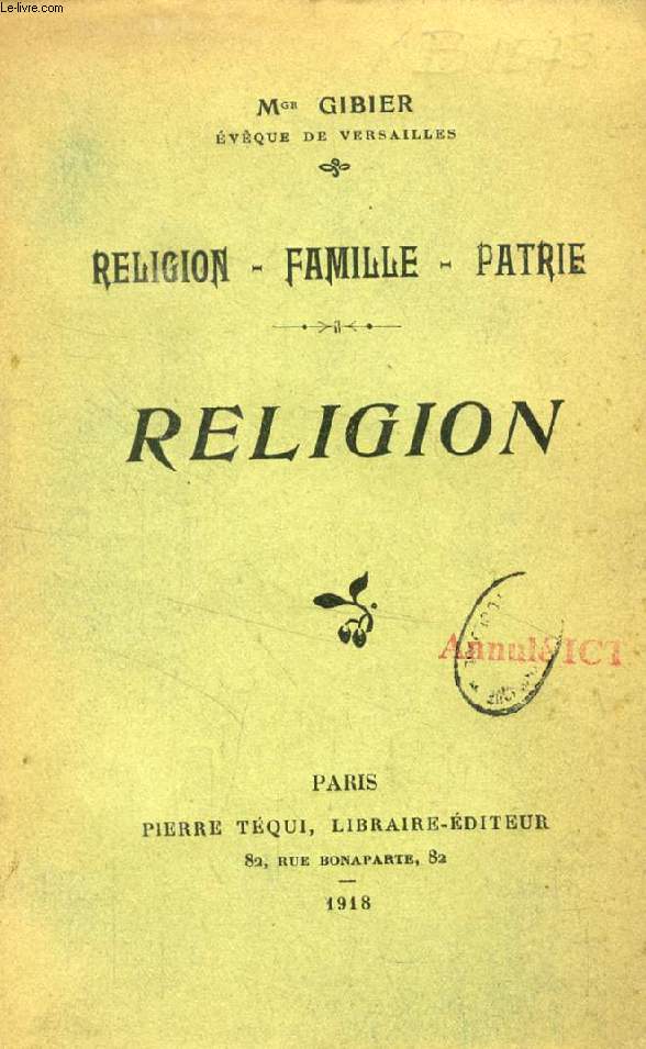 RELIGION (Religion, Famille, Patrie)