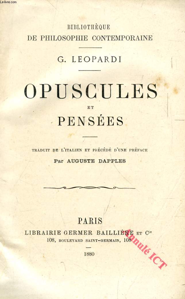 OPUSCULES ET PENSEES