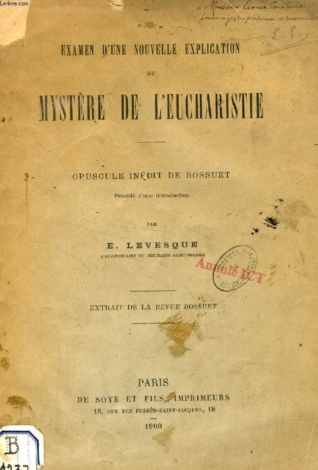 EXAMEN D'UNE NOUVELLE EXPLICATION DU MYSTERE DE L'EUCHARISTIE (TIRE A PART)