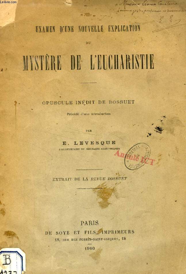 EXAMEN D'UNE NOUVELLE EXPLICATION DU MYSTERE DE L'EUCHARISTIE (TIRE A PART)