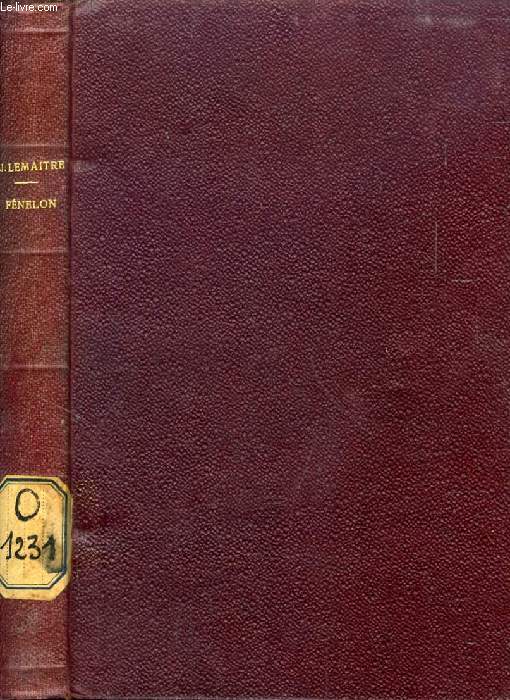 FENELON (L'INSTANTANE, SUPPLEMENT ILLUSTRE DE LA REVUE HEBDOMADAIRE, RECUEIL)