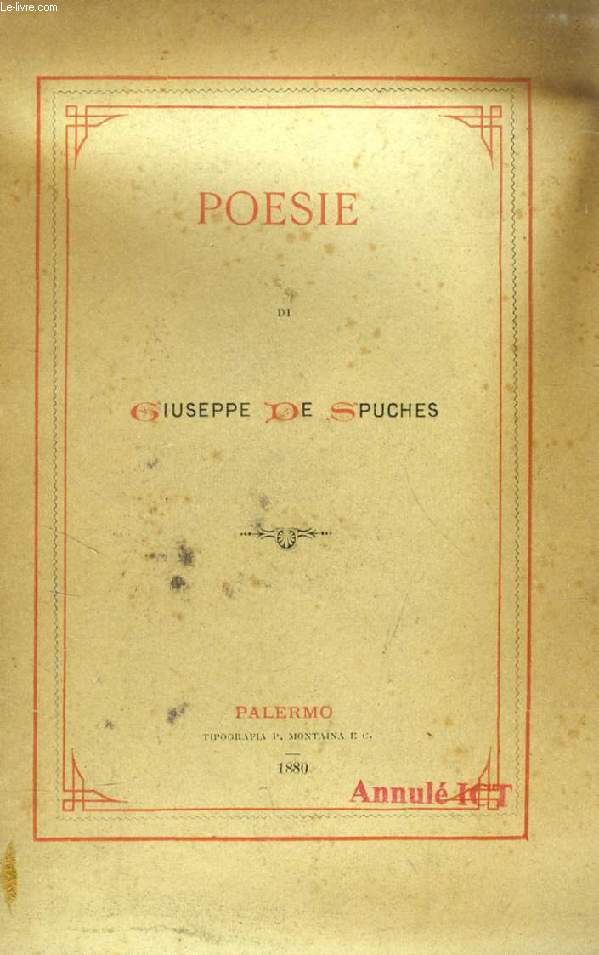 POESIE DI GIUSEPPE DE SPUCHES