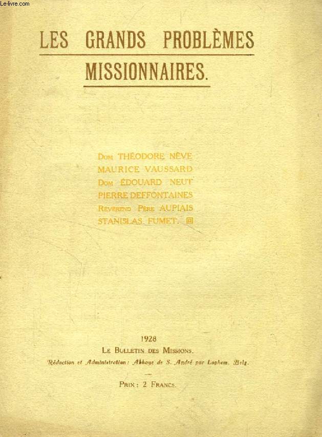 LES GRANDS PROBLEMES MISSIONNAIRES