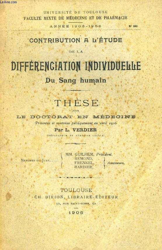 CONTRIBUTION A L'ETUDE DE LA DIFFERENCIATION INDIVIDUELLE DU SANG HUMAIN (THESE)