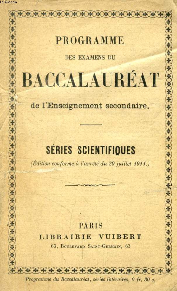 PROGRAMME DES EXAMENS DU BACCALAUREAT DE L'ENSEIGNEMENT SECONDAIRE, SERIES SCIENTIFIQUES